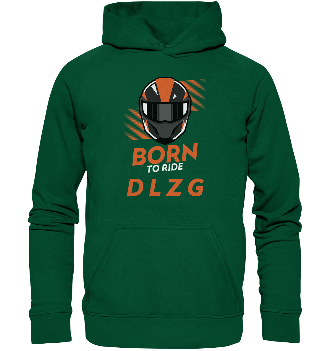 DLzG "Born to Ride" Fun Motiv- Unisex Hoodie