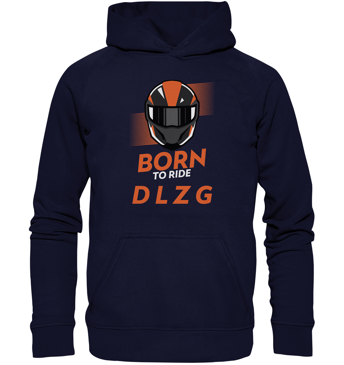 DLzG "Born to Ride" Fun Motiv- Unisex Hoodie