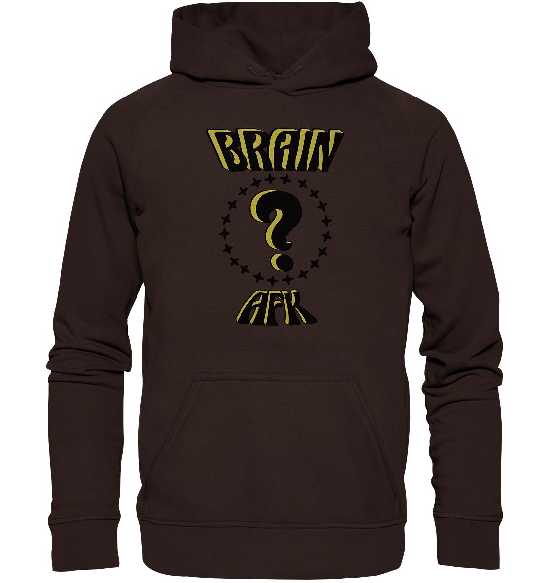 Brain AFK, bin mal abwesend, Trendy  - Basic Unisex Hoodie