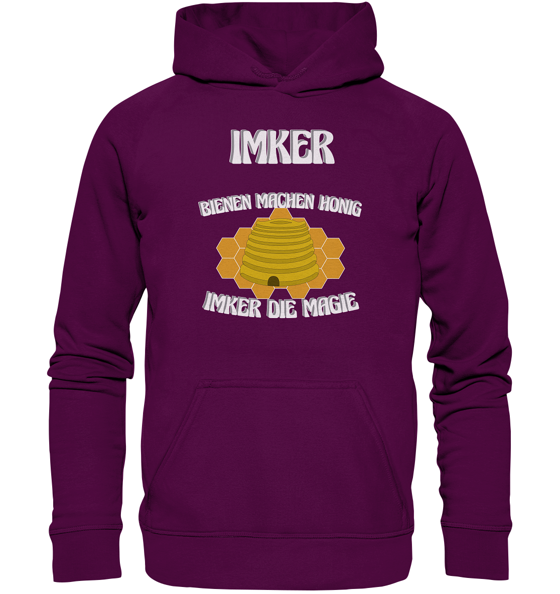 Imker, Bienen, Honig - Eine Magie, Imkerei, Wunder - Basic Unisex Hoodie