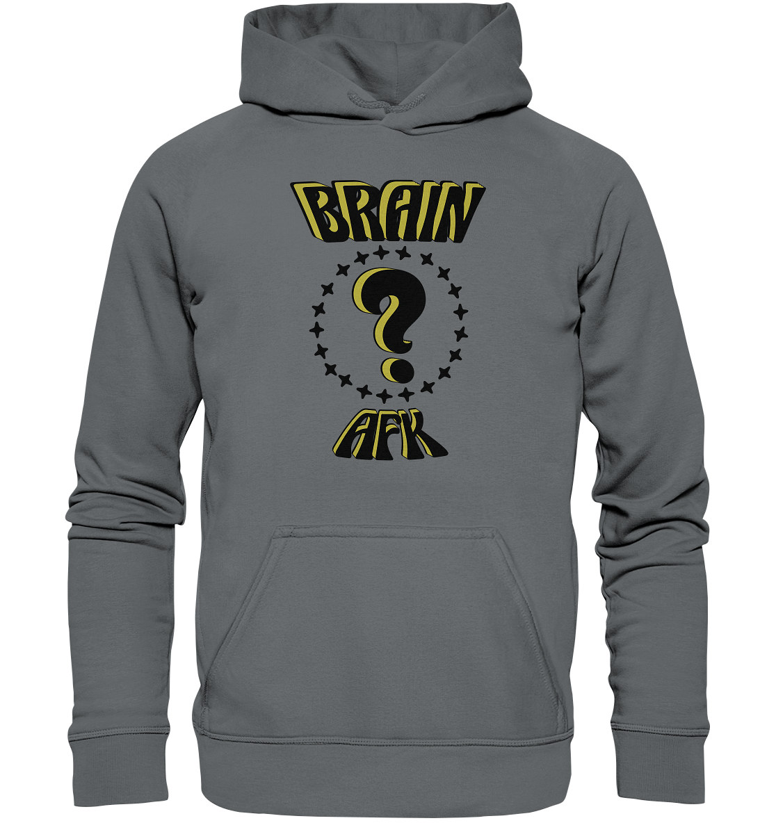 Brain AFK, bin mal abwesend, Trendy  - Basic Unisex Hoodie