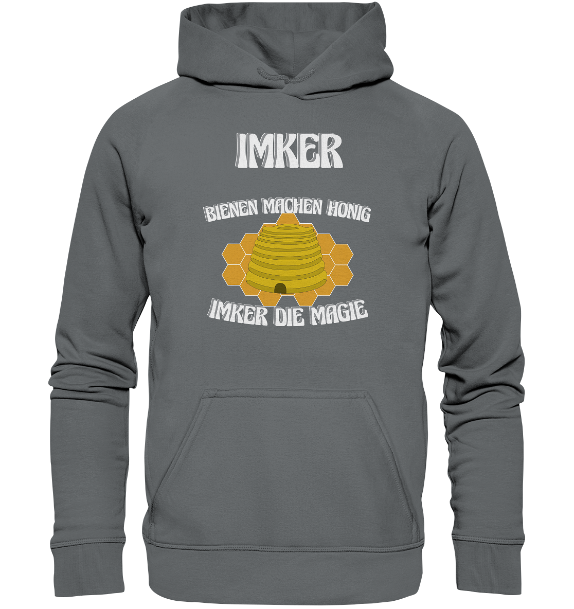 Imker, Bienen, Honig - Eine Magie, Imkerei, Wunder - Basic Unisex Hoodie