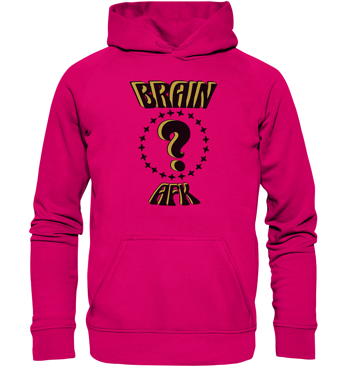 Brain AFK, bin mal abwesend, Trendy  - Basic Unisex Hoodie