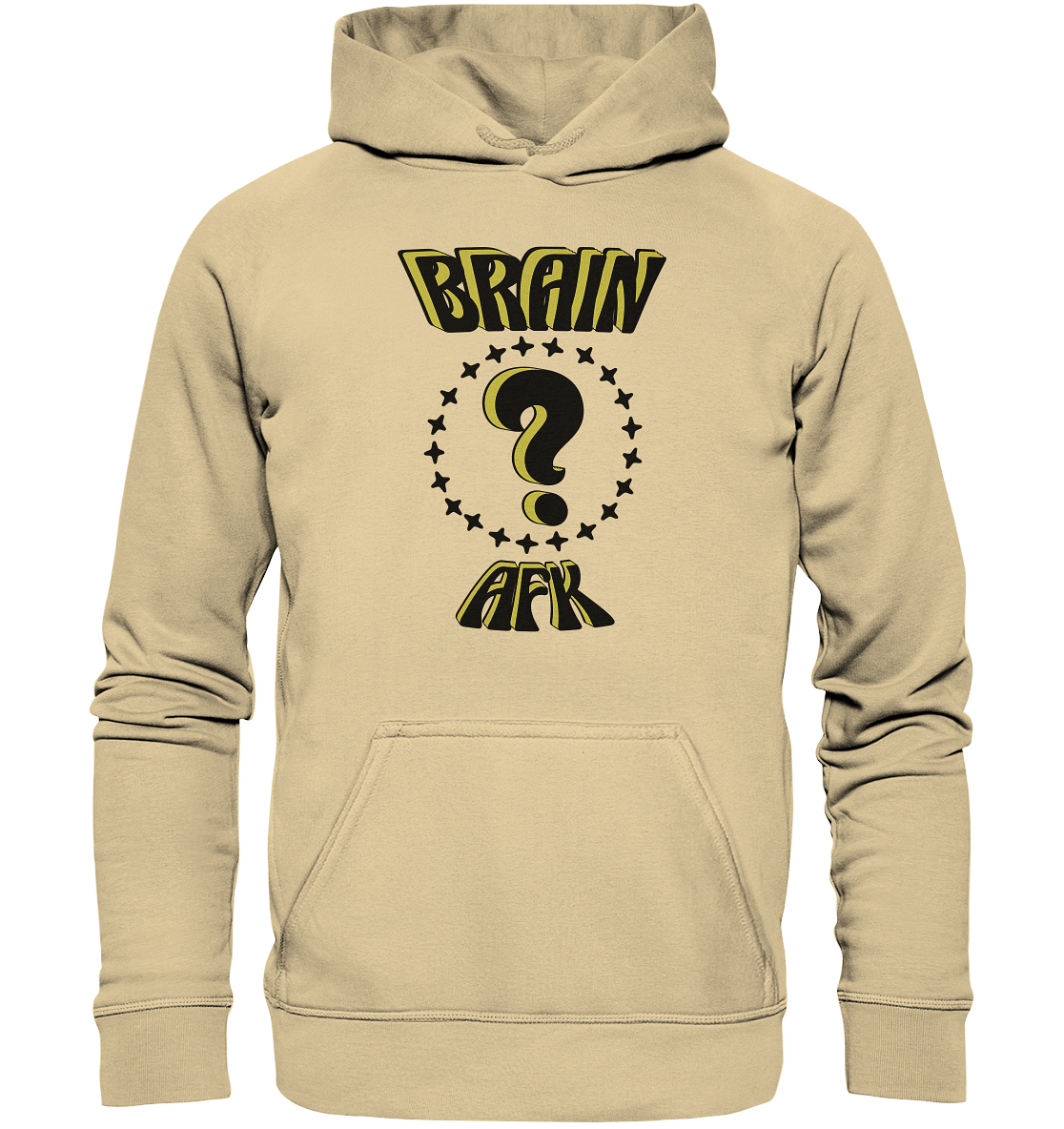 Brain AFK, bin mal abwesend, Trendy  - Basic Unisex Hoodie