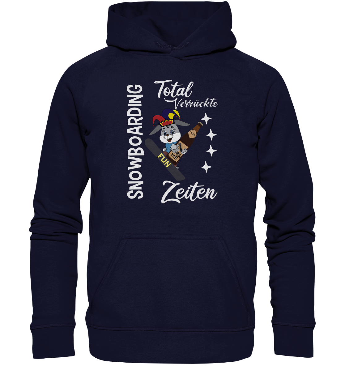 Snowboarding, verrückte Zeiten, Snowboarder, Osterhase - Basic Unisex Hoodie XL