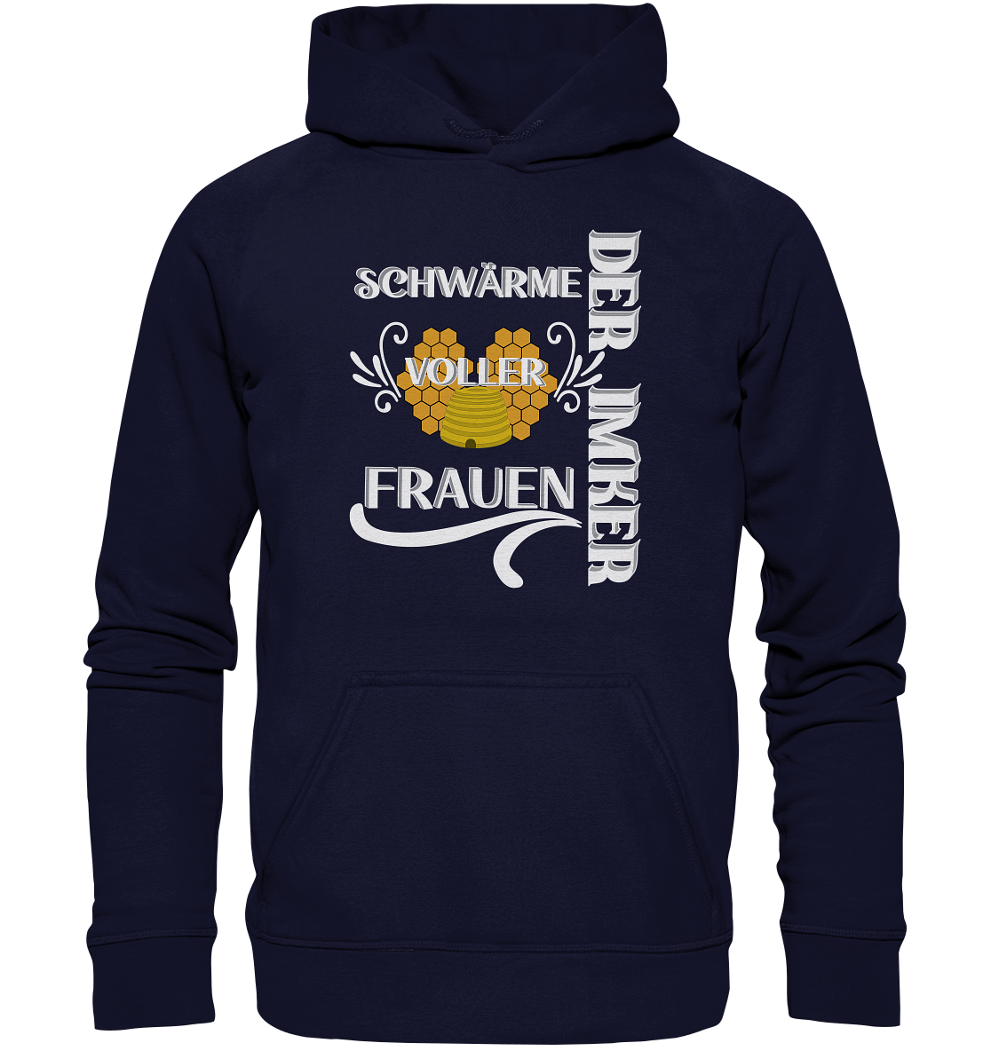 Der Imker, schwärme voller Frauen, Imkerei, Helden, Helles Motiv - Basic Unisex Hoodie XL