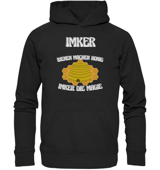 Imker, Bienen, Honig - Eine Magie, Imkerei, Wunder - Basic Unisex Hoodie XL