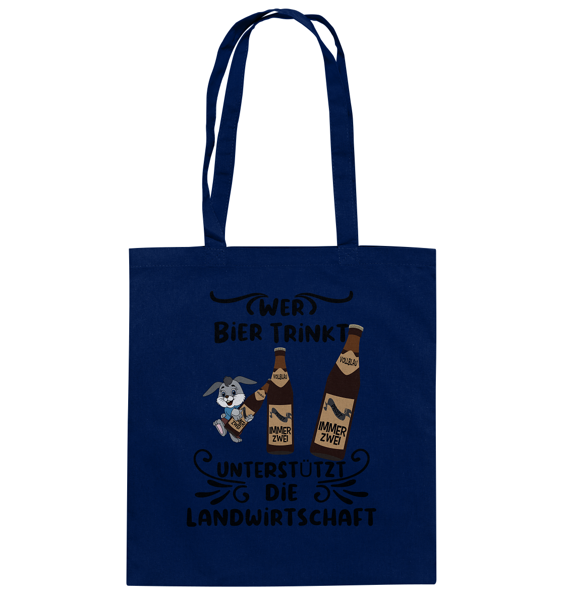 Wer Bier trinkt, Landwirtschaft unterstützen, Party - Baumwolltasche