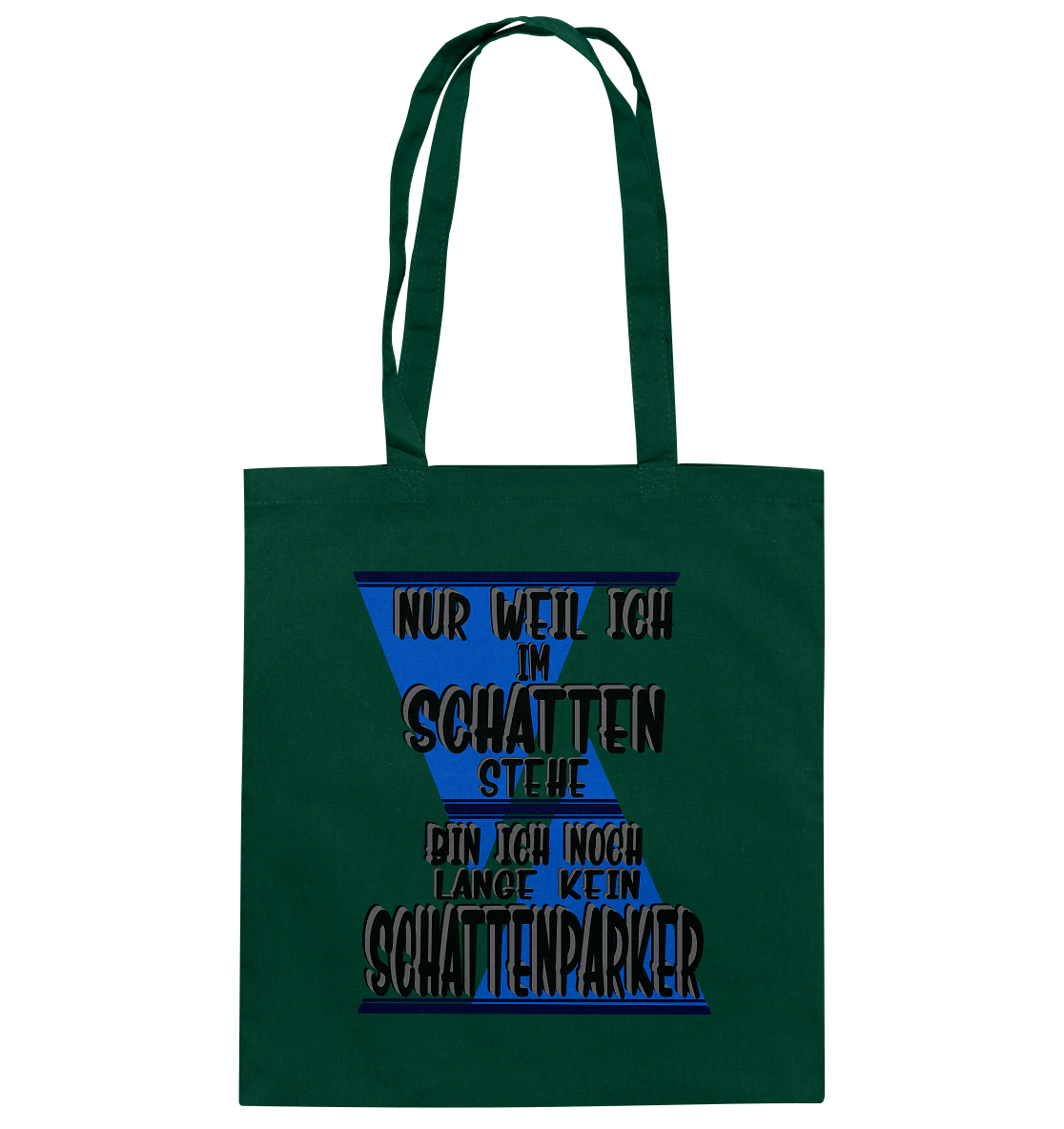 Schattenparker, mein Statement dazu - Baumwolltasche