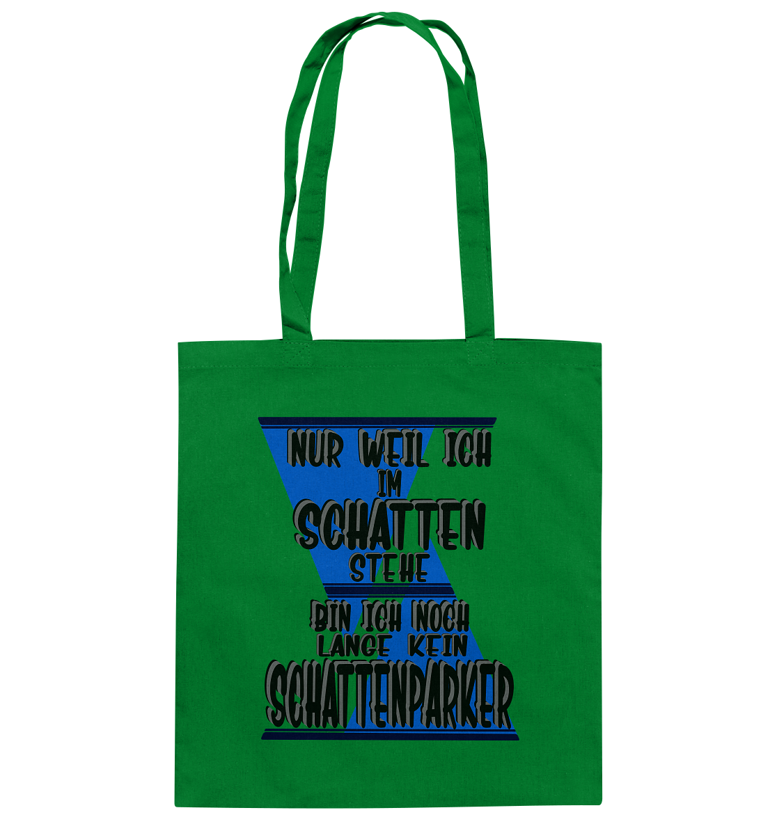 Schattenparker, mein Statement dazu - Baumwolltasche