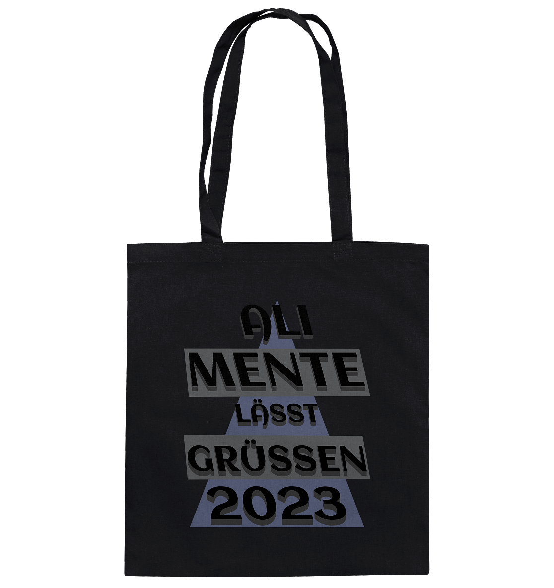 Ali Mente grüßt Euch, 2023, schwarzer Humor - Baumwolltasche