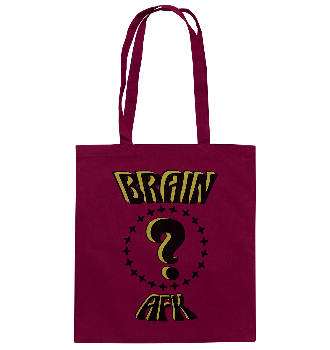 Brain AFK, bin mal abwesend, Trendy  - Baumwolltasche