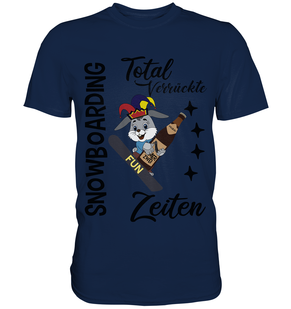 Snowboarding,verrückte Zeiten, Osterhase mit Bierflasche, Faschingsmütze - Classic Shirt