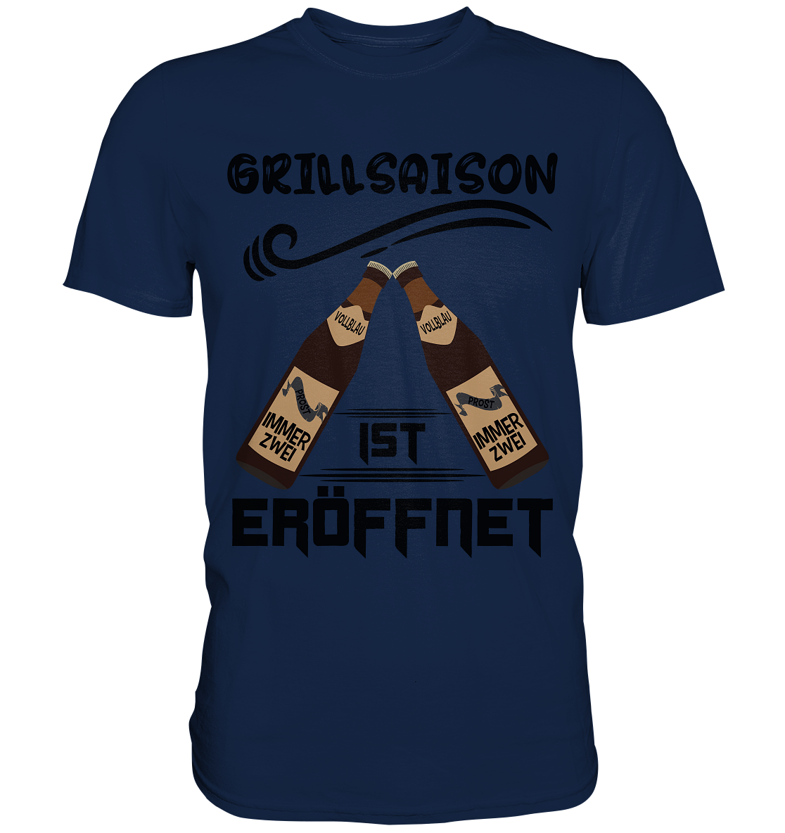 Grillsaison ist eröffnet, Grillen, Party, Feiern, Schwarzes Design - Classic Shirt