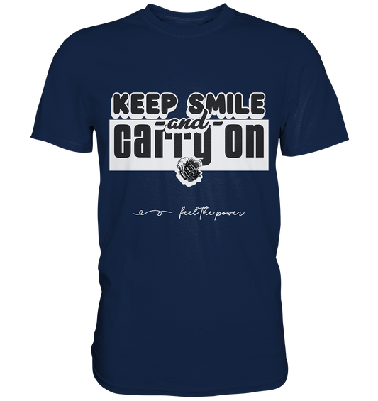 Keep Smile Blaues Unisex Shirt