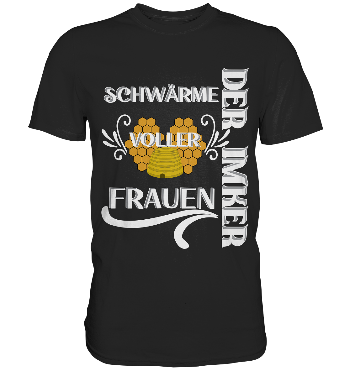 Der Imker, schwärme voller Frauen, Imkerei, Helden, Helles Motiv - Classic Shirt