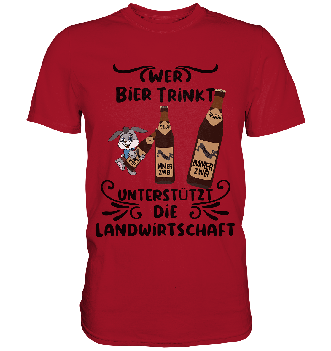 Wer Bier trinkt, Landwirtschaft unterstützen, Party - Classic Shirt