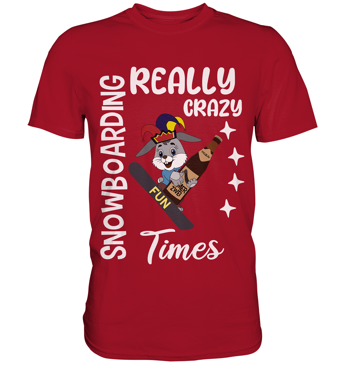 Snowboarding, Crazy Times, Snowboarder, Party - Classic Shirt