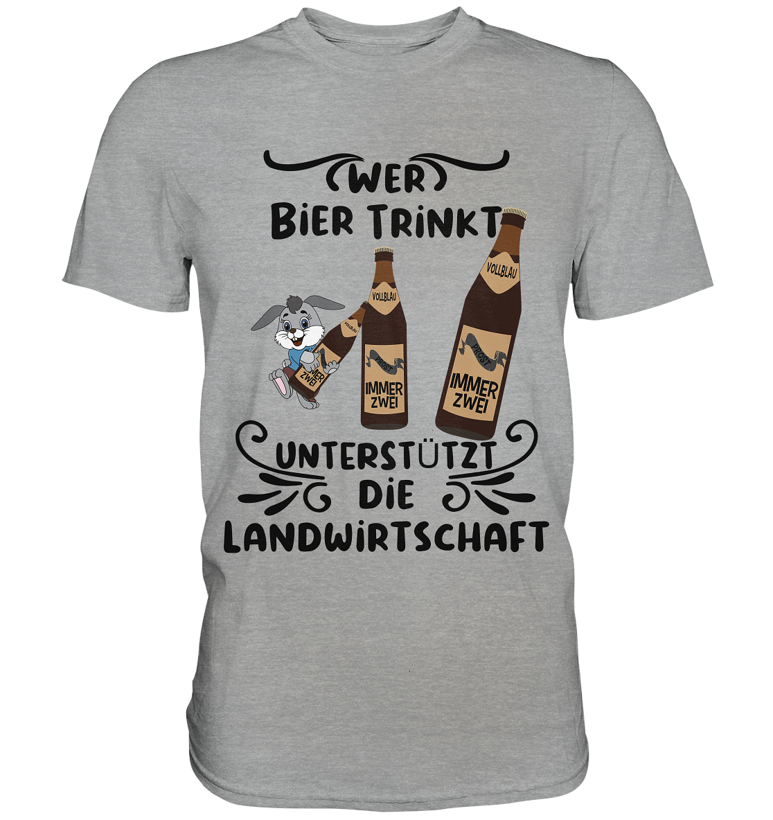 Wer Bier trinkt, Landwirtschaft unterstützen, Party - Classic Shirt