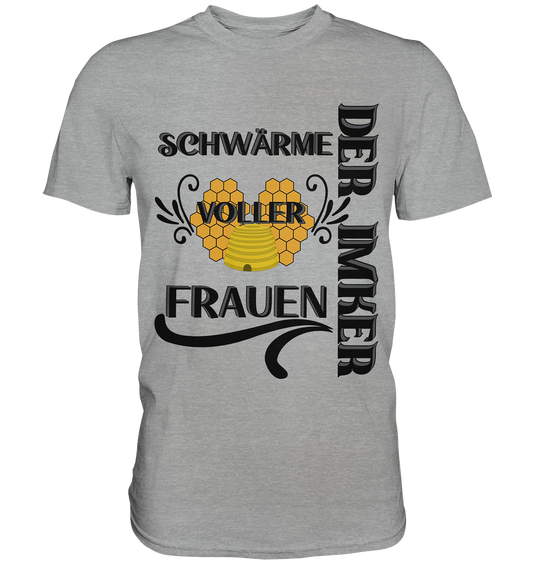 Der Imker, schwärme voller Frauen, Imkerei, Helden, schwarzes Design - Classic Shirt