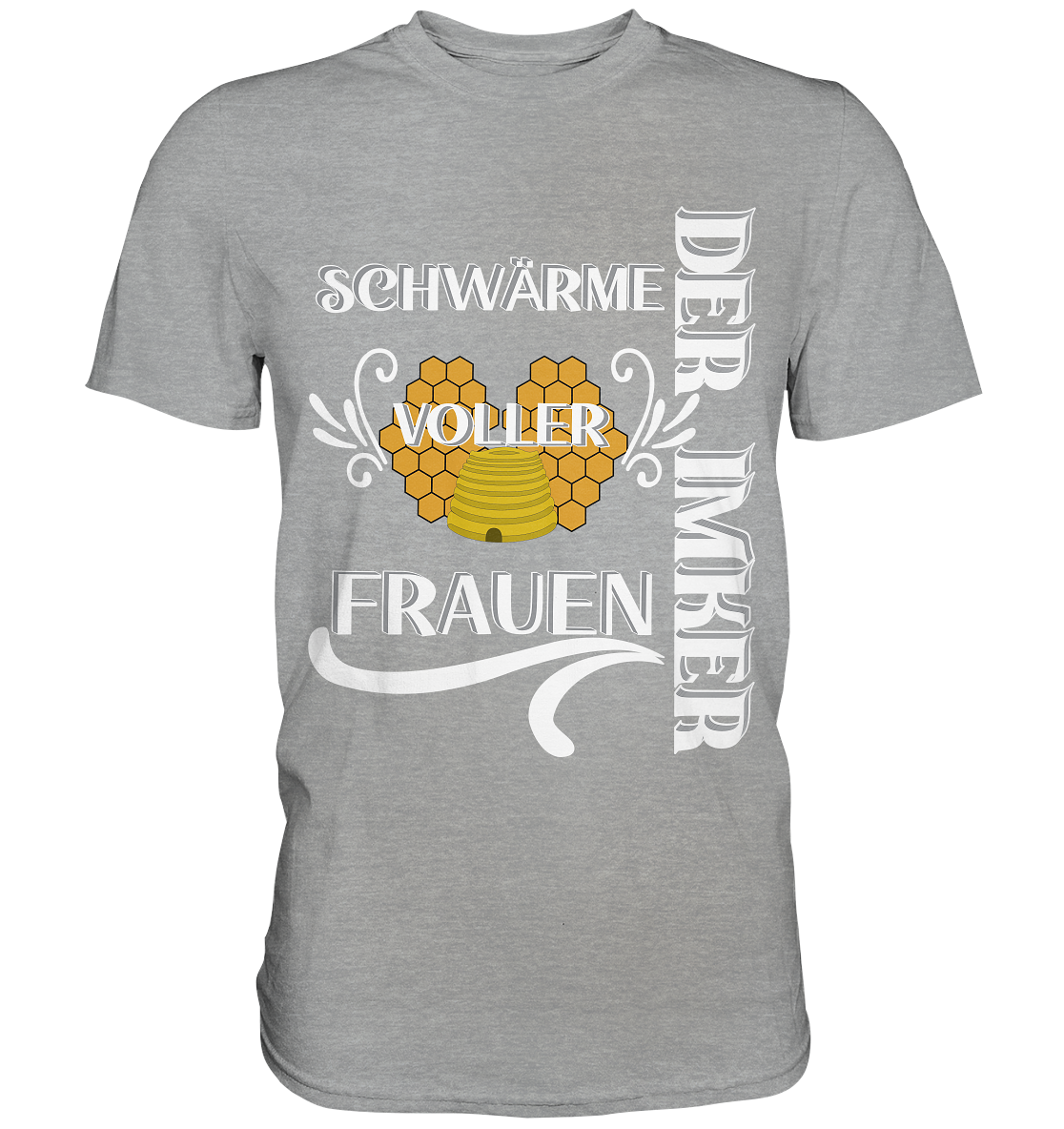 Der Imker, schwärme voller Frauen, Imkerei, Helden, Helles Motiv - Classic Shirt