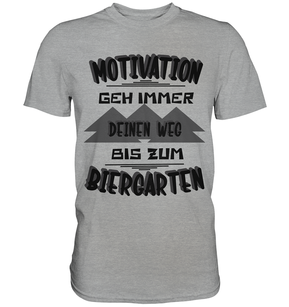 Motivation- Fun Shirt, Streetwear - Classic Shirt