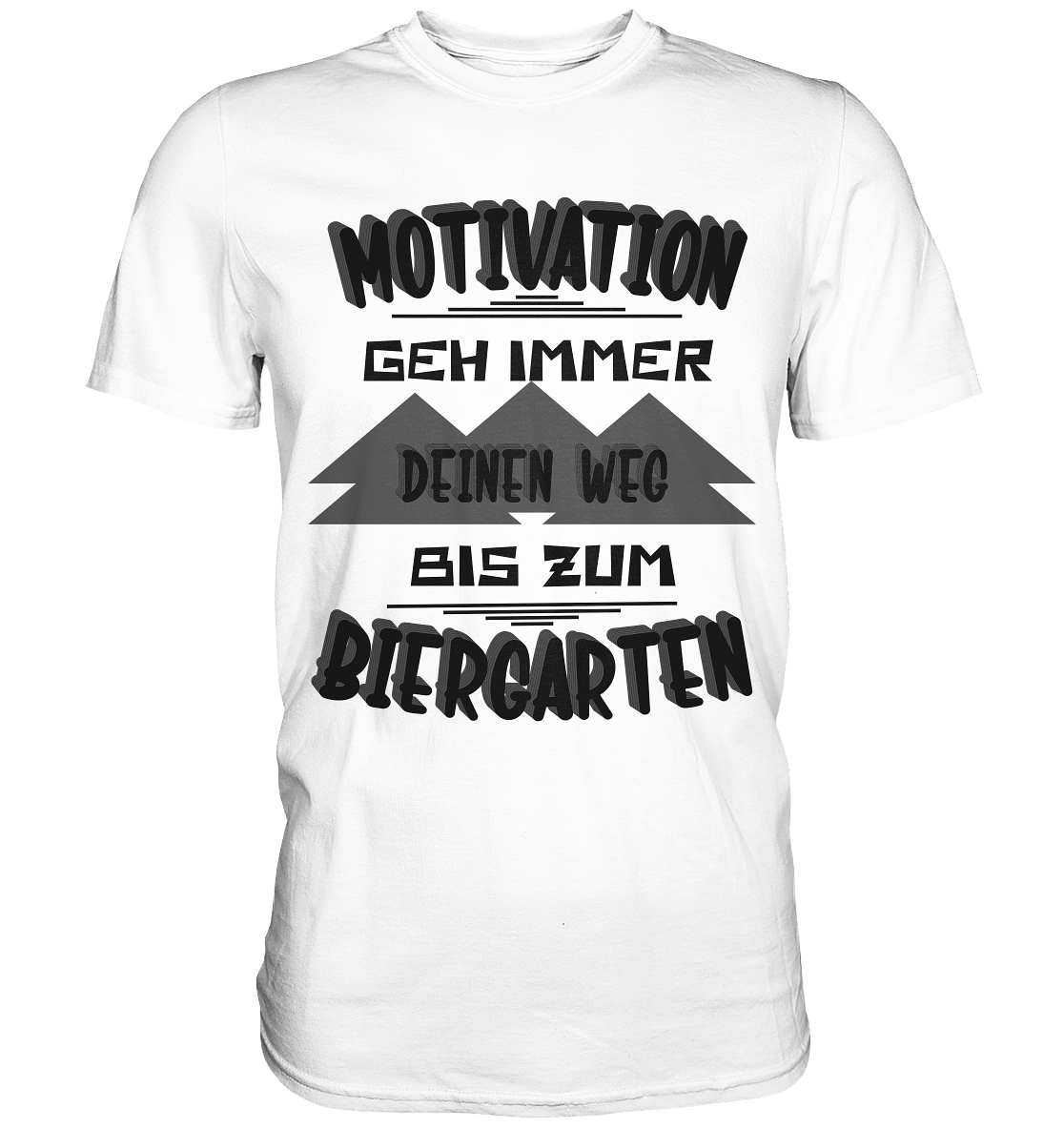 Motivation- Fun Shirt, Streetwear - Classic Shirt