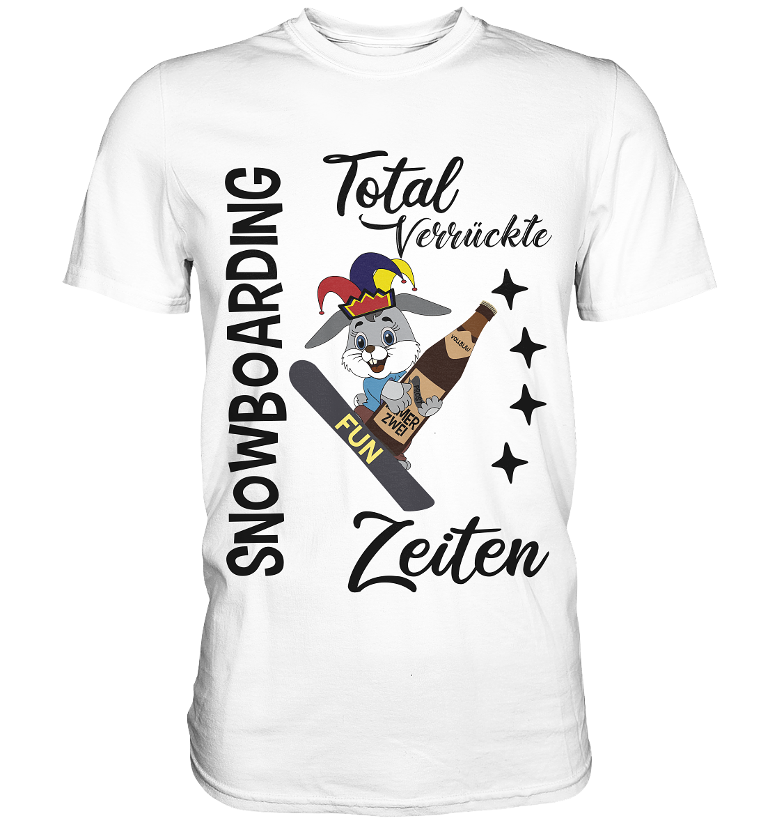 Snowboarding,verrückte Zeiten, Osterhase mit Bierflasche, Faschingsmütze - Classic Shirt