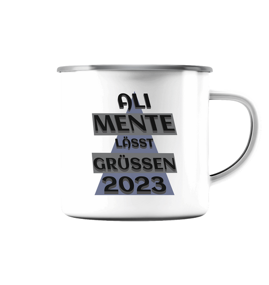 Ali Mente grüßt Euch, 2023, schwarzer Humor - Emaille Tasse (Silber)