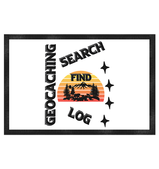 Geocaching, Suchen, Finden und Log,  Geocache Schwarzes Design - Fußmatte 60x40cm