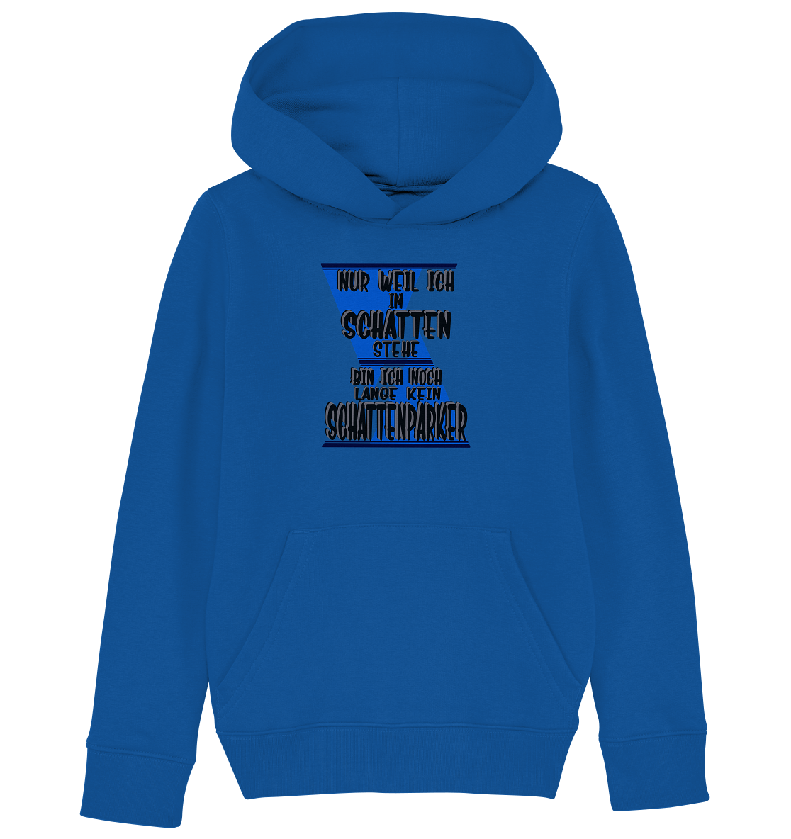 Schattenparker, mein Statement dazu - Kids Organic Hoodie