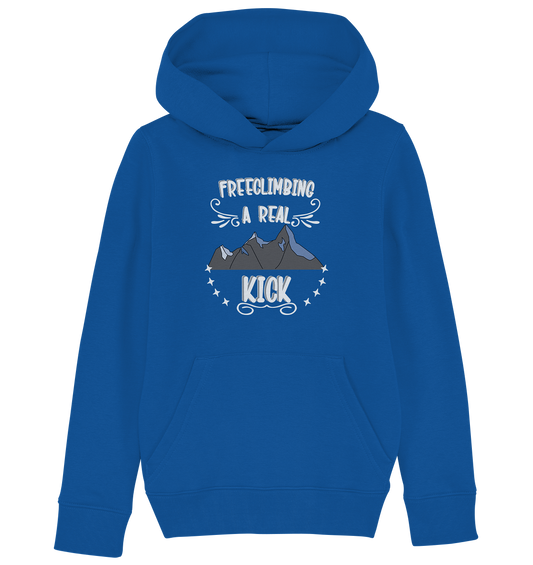 Freeclimbing - a real kick, sportlich & gefährlich - Kids Organic Hoodie