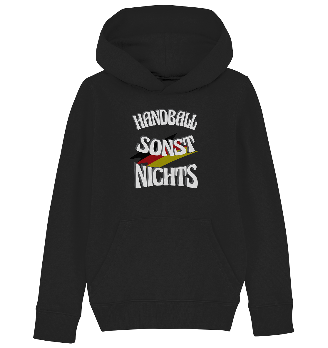 Handball sonst Nichts, mit Leib und Seele Fan, Handballfans  - Kids Organic Hoodie