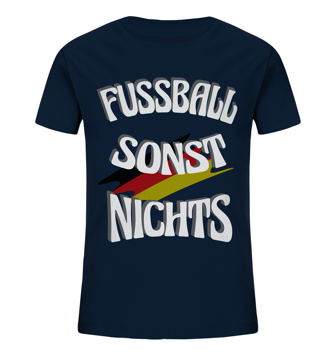 Fussball sonst Nichts, mit Leib und Seele Fan, Fußballfans - Kids Organic Shirt