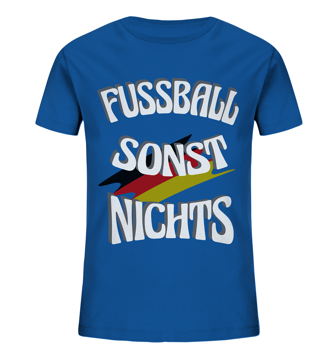 Fussball sonst Nichts, mit Leib und Seele Fan, Fußballfans - Kids Organic Shirt