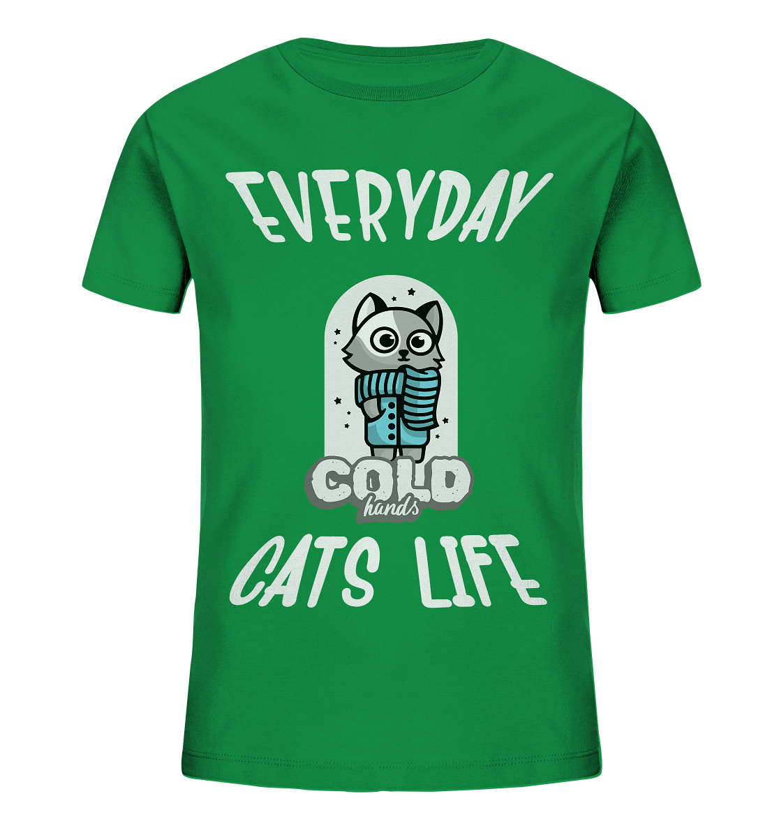 Katzenleben- Everyday Cats Life Cold Hands, Katzenliebhaber, Tierfreund - Kids Organic Shirt