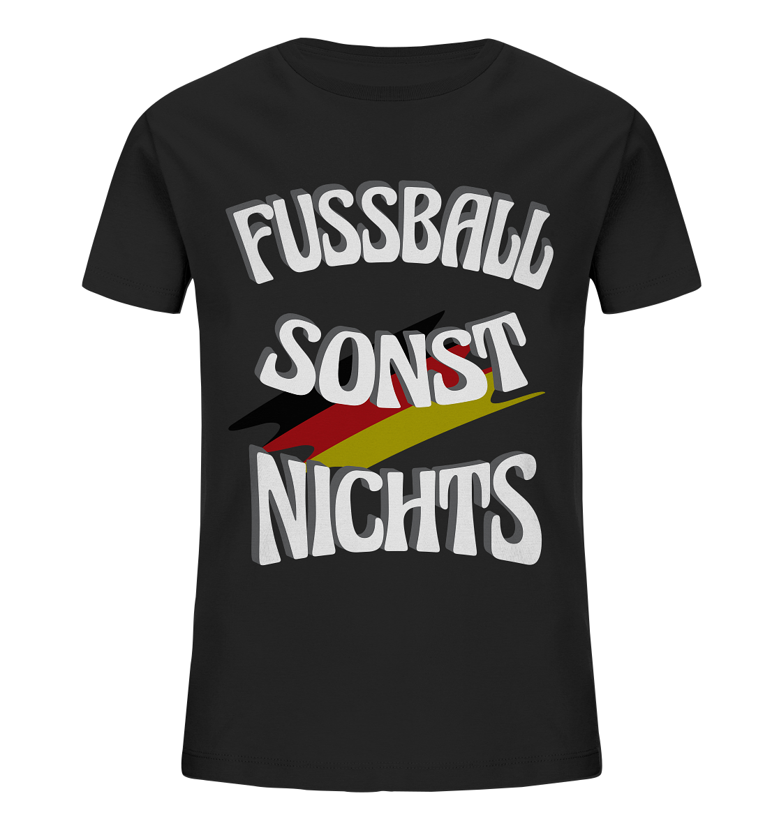 Fussball sonst Nichts, mit Leib und Seele Fan, Fußballfans - Kids Organic Shirt