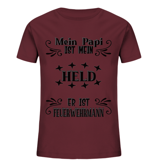 DAS PAPA PROJEKT-MEIN HELD-FEUERWEHRMANN- Kids Organic Shirt