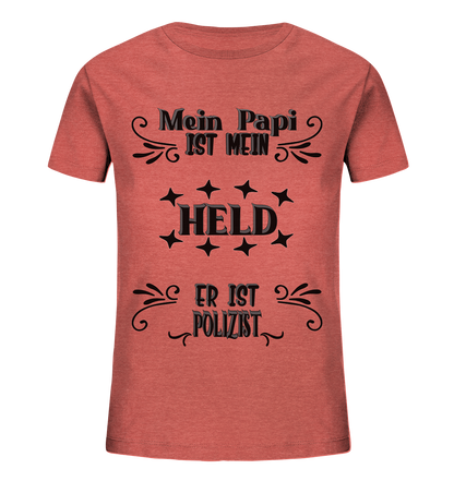 DAS PAPA PROJEKT-MEIN HELD-POLIZIST- Kids Organic Shirt