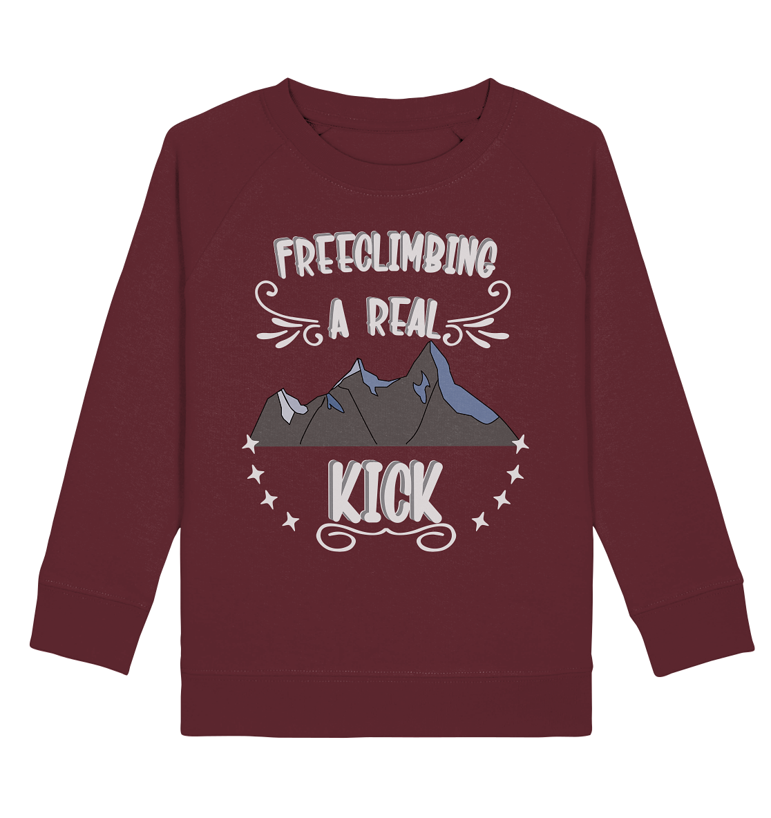 Freeclimbing - a real kick, sportlich & gefährlich - Kids Organic Sweatshirt