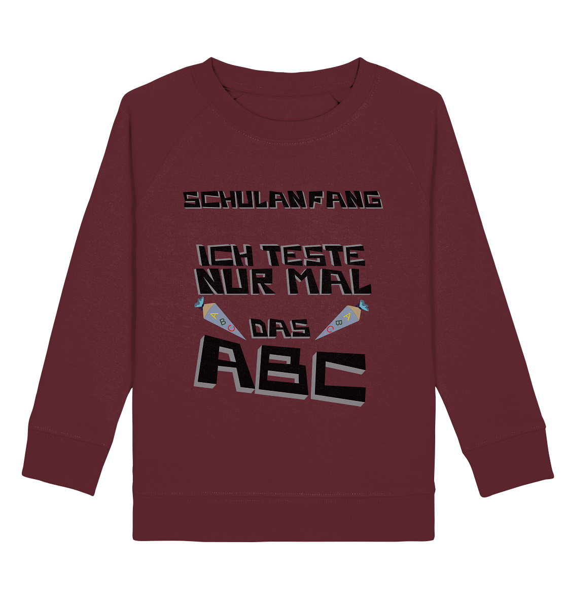 Schulanfang Schwarzes Design, Einschulung, Zuckettüte - Kids Organic Sweatshirt