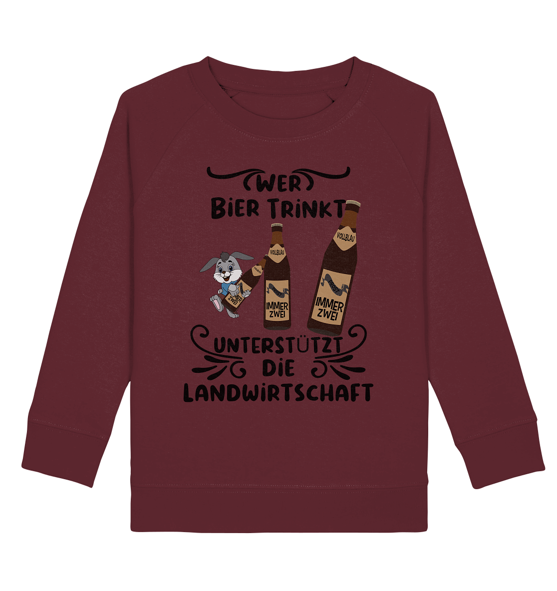 Wer Bier trinkt, Landwirtschaft unterstützen, Party - Kids Organic Sweatshirt