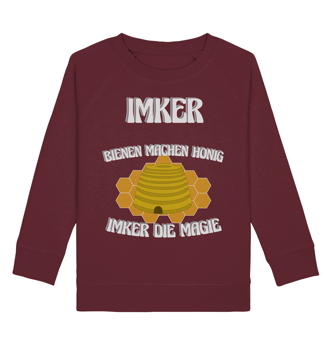 Imker, Bienen, Honig - Eine Magie, Imkerei, Wunder - Kids Organic Sweatshirt