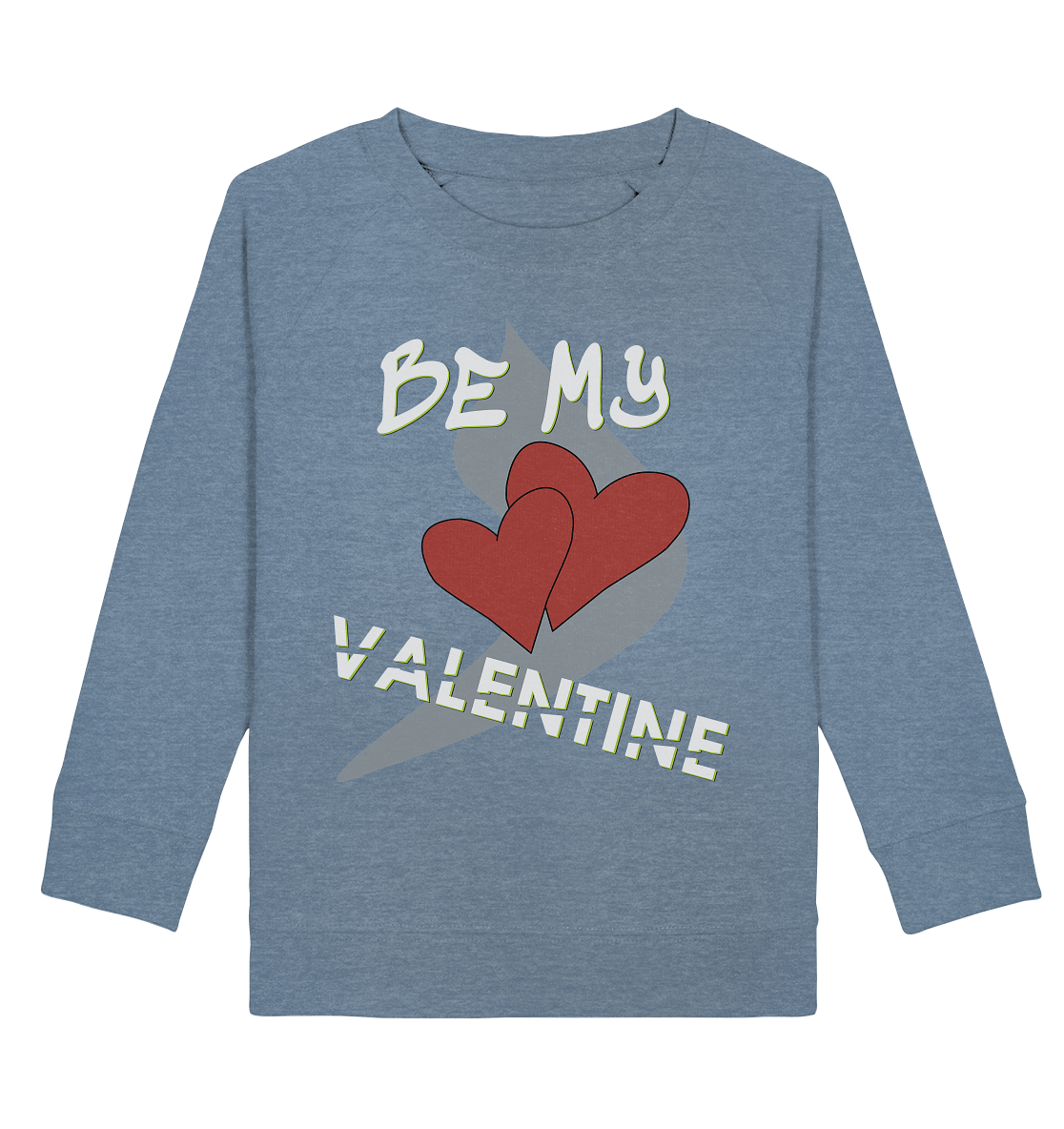 Valentinstag 14. Februar - Kids Organic Sweatshirt