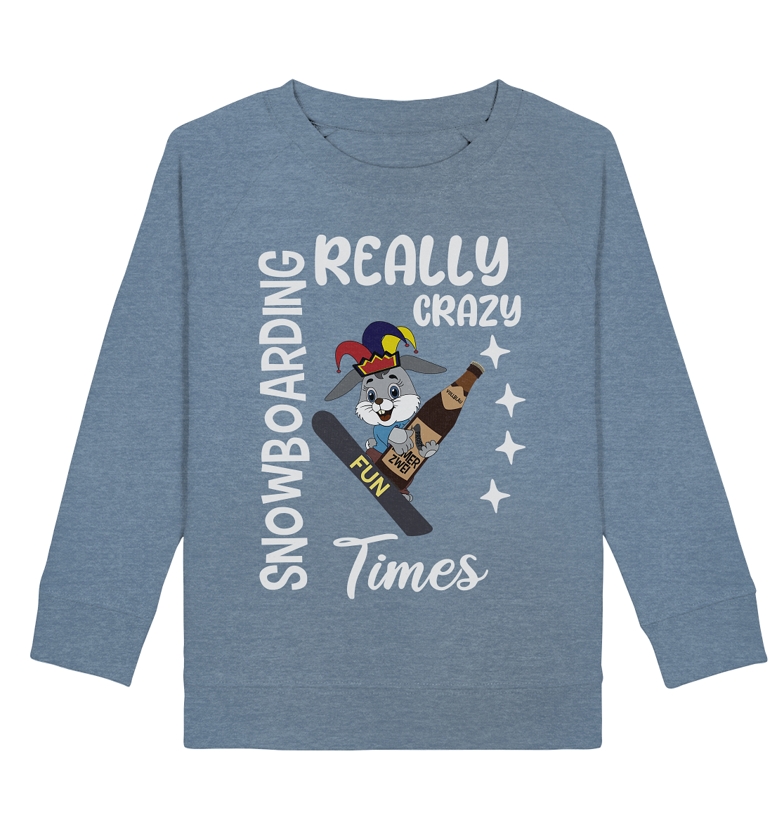 Snowboarding, Crazy Times, Snowboarder, Party - Kids Organic Sweatshirt