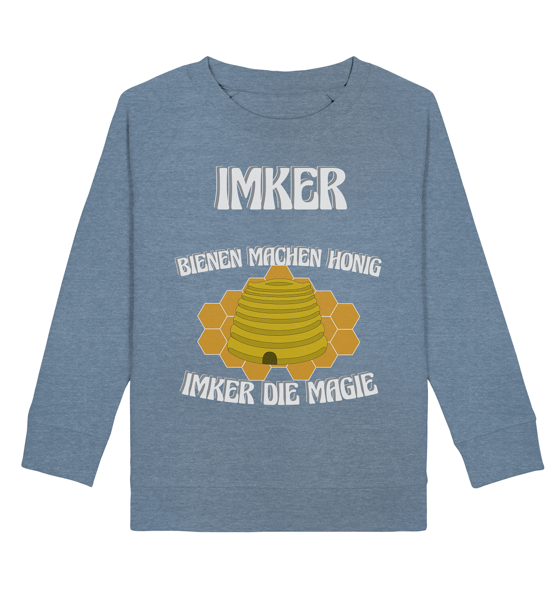 Imker, Bienen, Honig - Eine Magie, Imkerei, Wunder - Kids Organic Sweatshirt