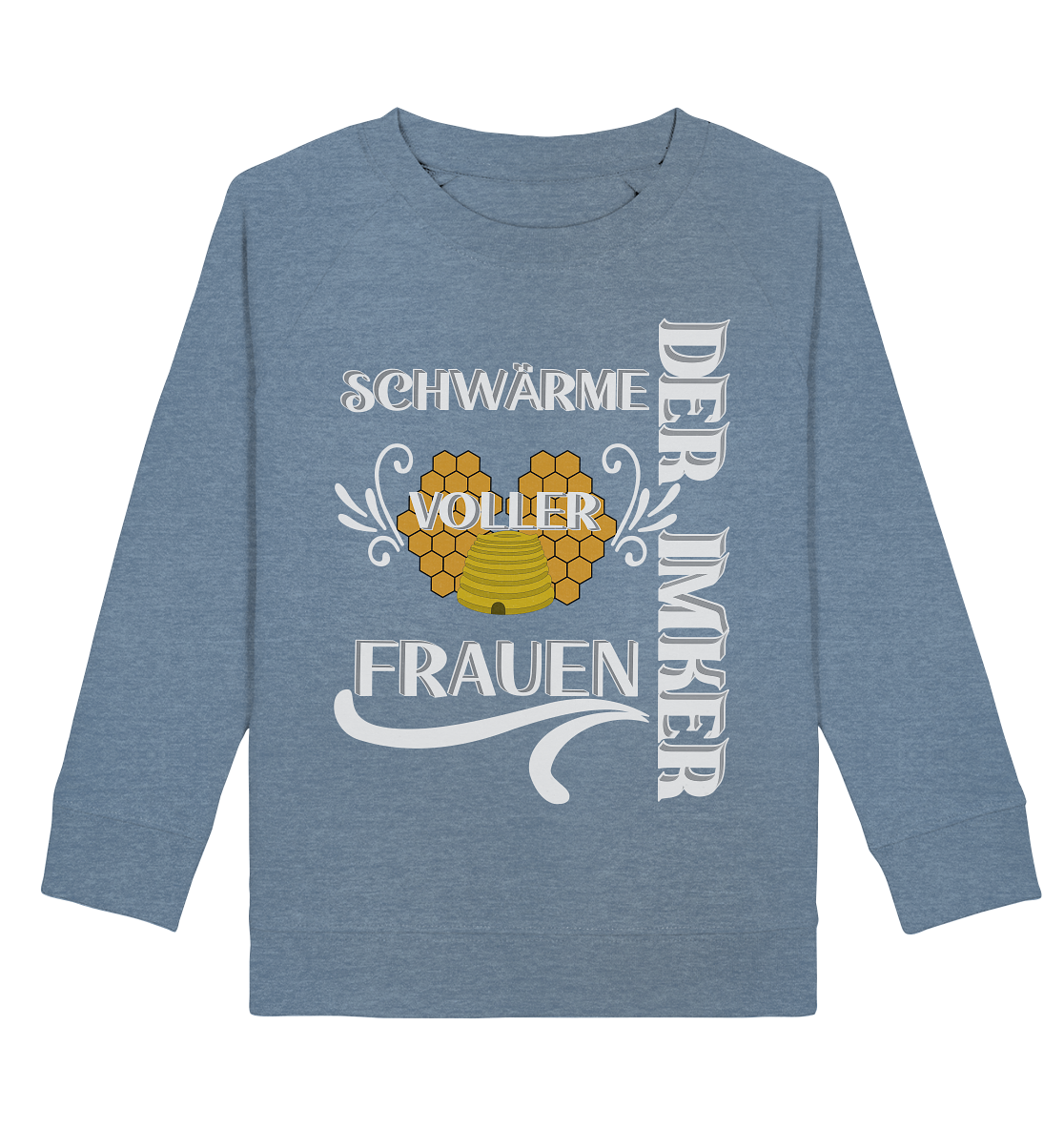 Der Imker, schwärme voller Frauen, Imkerei, Helden, Helles Motiv - Kids Organic Sweatshirt