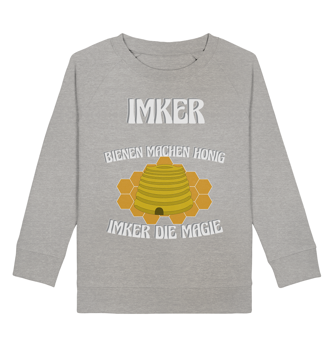 Imker, Bienen, Honig - Eine Magie, Imkerei, Wunder - Kids Organic Sweatshirt