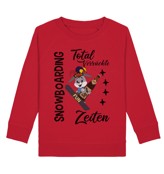 Snowboarding,verrückte Zeiten, Osterhase mit Bierflasche, Faschingsmütze - Kids Organic Sweatshirt