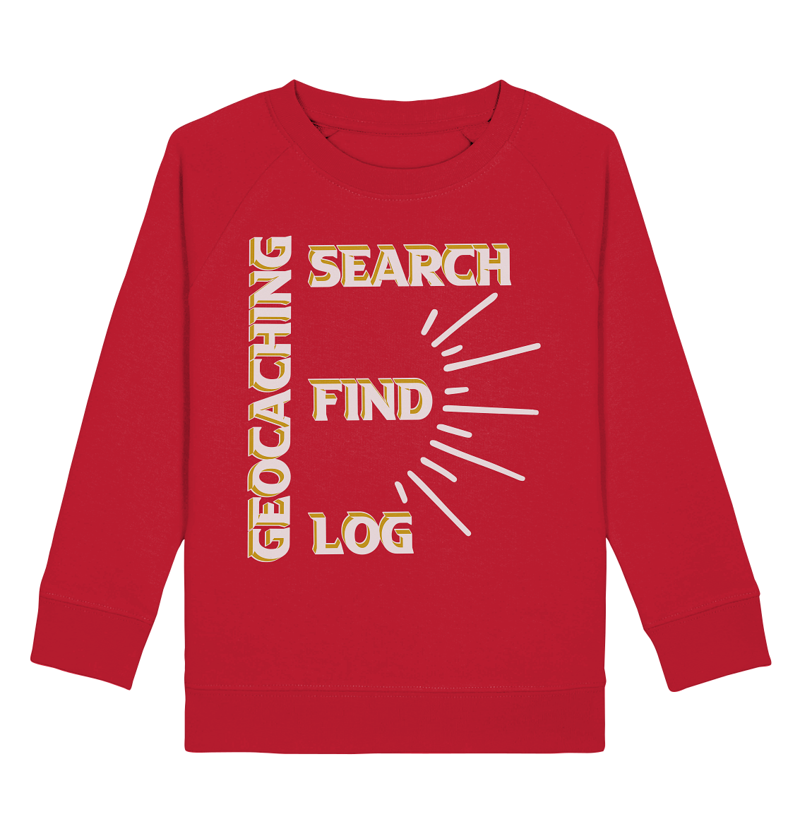 Geocaching-SEARCH-FIND-LOG, Cache Helles Disign - Kids Organic Sweatshirt